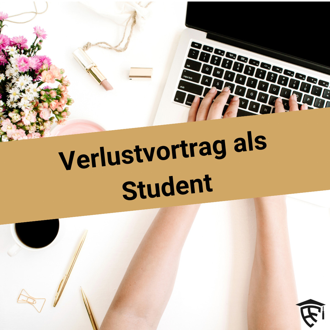 Verlustvortrag Student