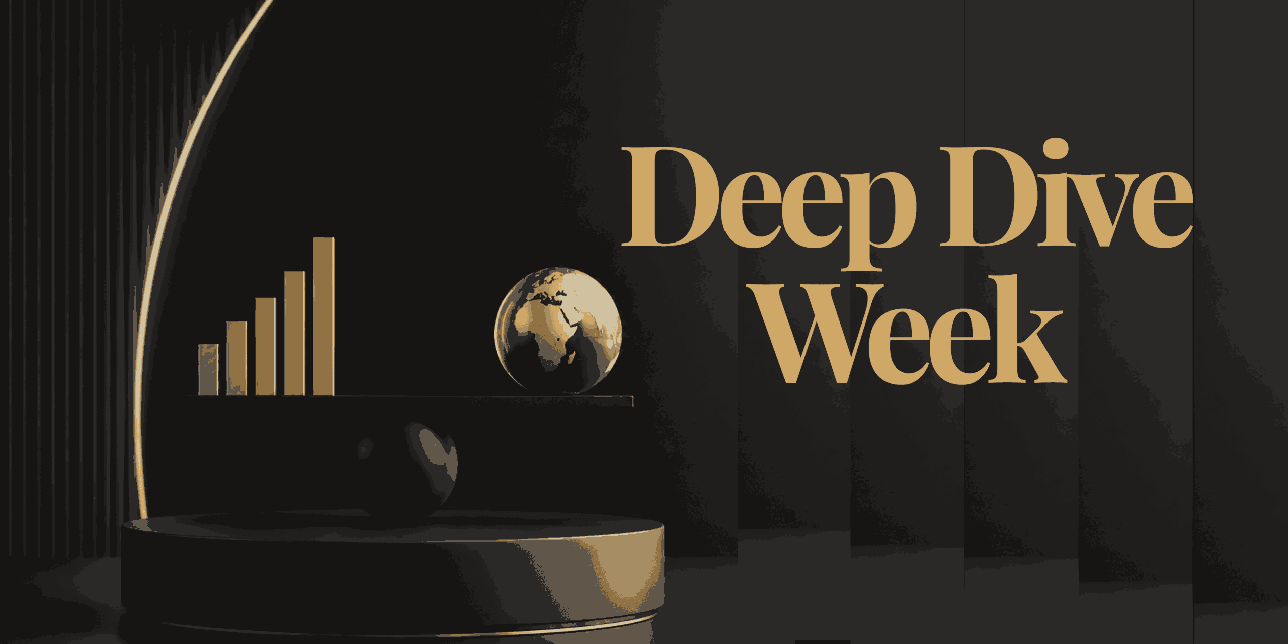 Deep Dive Week