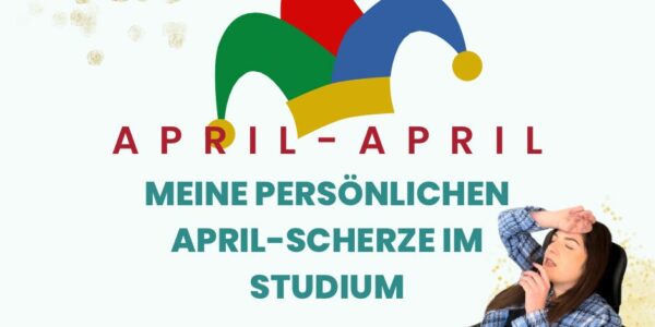 Aprilscherz Studium